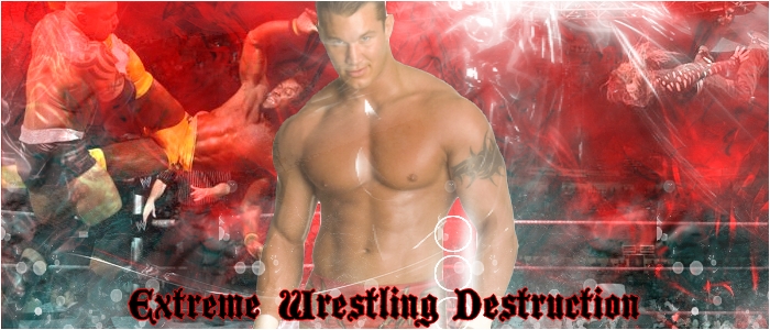 Extreme Wrestling Destruction