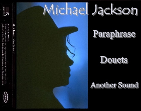 [DL] Michael Jackson-Paraphrase (Douets)(Another Sound)(2 CD's) Paraph10