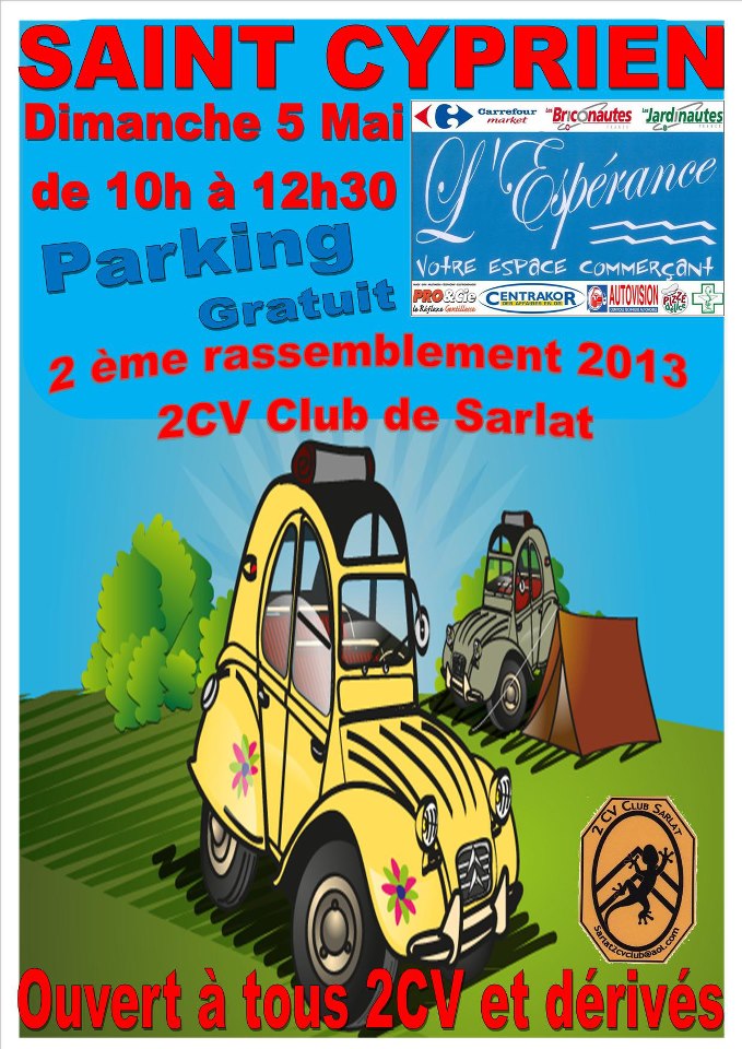 2ème RASSEMBLEMENT 2CV Club de Sarlat 2013 (dimanche 5 mai) 53972610
