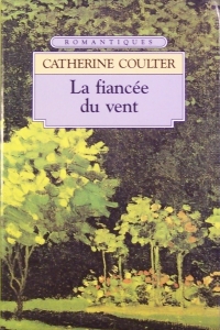 Les Fiancées - Tome 1 : La Fiancée du vent de Catherine Coulter Coulte10