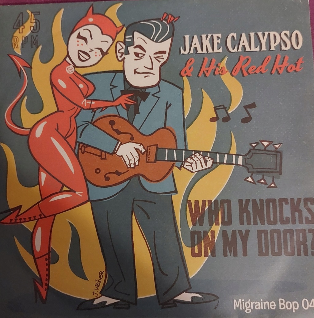 JAKE CALYPSO  WHO'S KNOCKS ON MY DOOR? 20221038