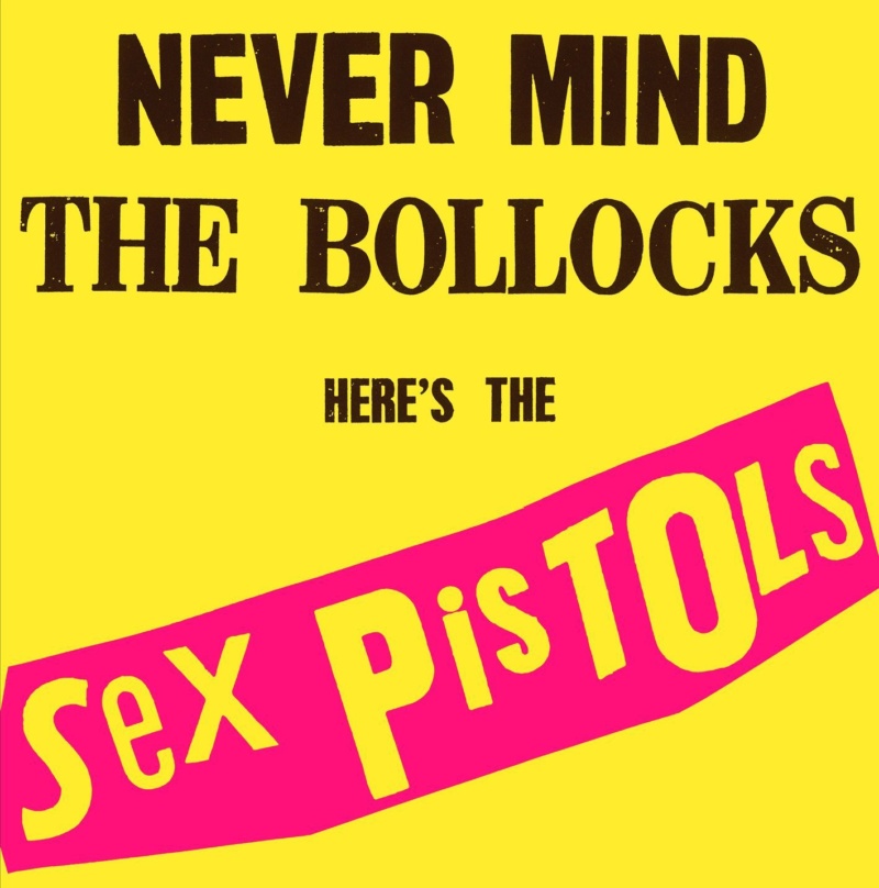 SEX PISTOLS NEVER MIND THE BOLLOCKS 1977 71d2eb11