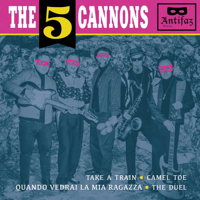 THE FIVE CANNONS ANTIFAZ RECORDS  A3527811