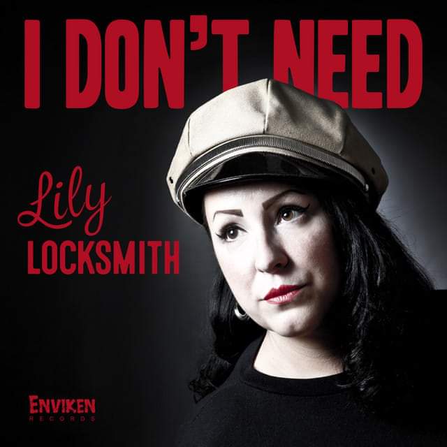 LILY LOCKSMITH I DON'T NEED  Fb_i2145