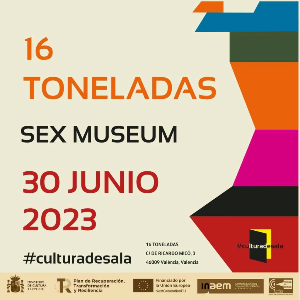 SEX MUSEUM 30 DE JUNIO 2023 16 TONELADAS  Fb_i3333