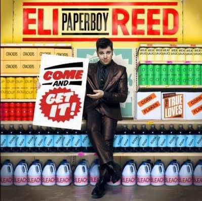 ELI PAPERBOY REED COME AND GET IT Fb_im905
