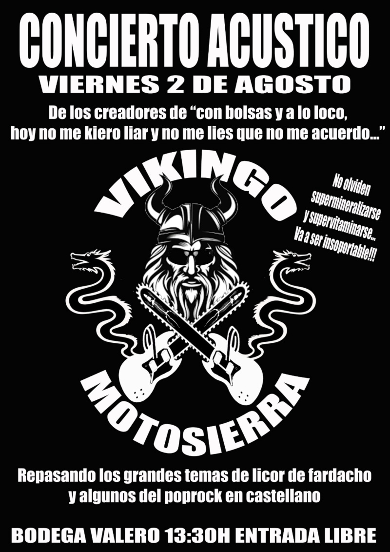 CONCIERTO ACÚSTICO VIKINGO - MOTOSIERRA 2 DE AGOSTO 2019 BODEGA VALERO  Img-2016