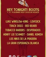 HEY TONIGHT! ROOTS FESTIVAL 7, 8 Y 9 DICIEMBRE 2023  LOCO CLUB  Img_2063