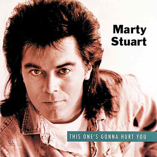MARTY STUART - THIS ONE'S GONNA HURT YOU (1992) Martys10