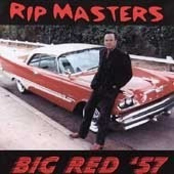 RIP MASTERS  BIG RED '57  R-111510