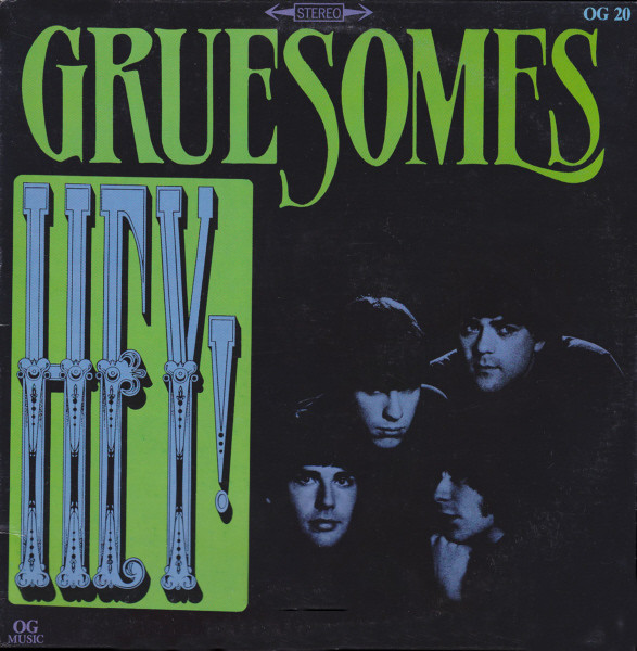 THE GRUESOMES HEY  R-262610