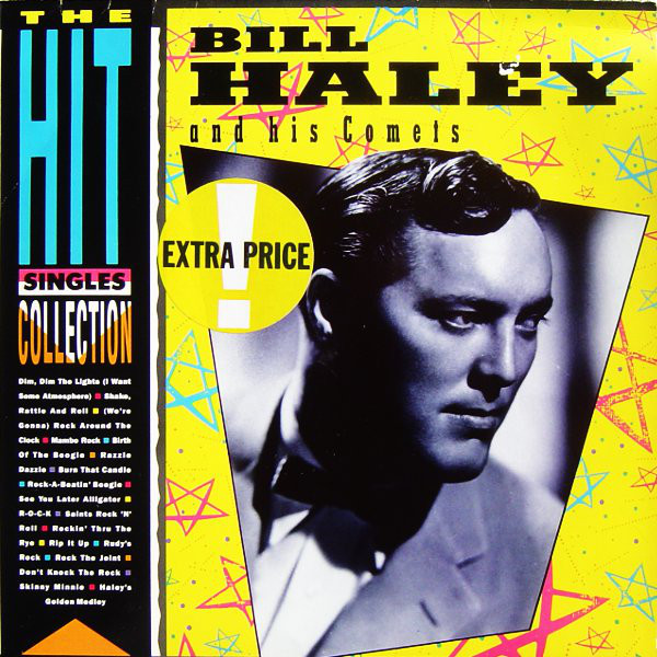 BILL HALEY AND HIS COMETS HIT SINGLES COLLECTION  R-276610