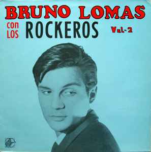 BRUNO LOMAS Y LOS ROCKEROS  R-637310