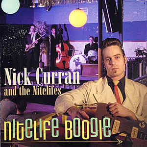 NICK CURRAN NITELIFE BOOGIE 2002 R-658310