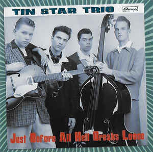 TIN STAR TRIO JUST BEFORE ALL HER BREAKS LOOSE  R-690110