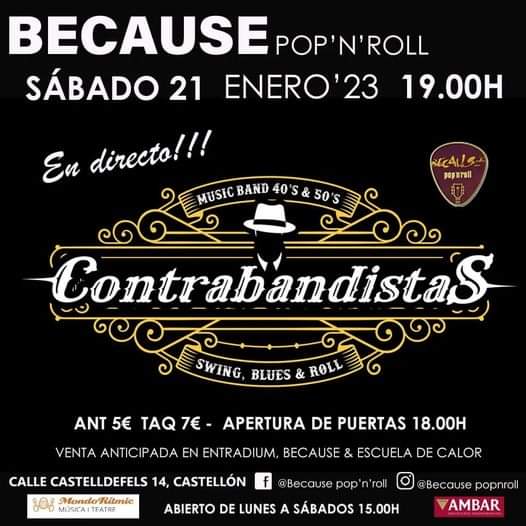 CONTRABANDISTAS BECAUSE POP 'N' ROLL CASTELLON 21 DE ENERO 2023 Receiv56