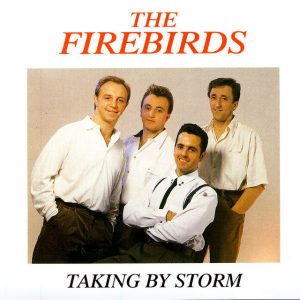 THE FIREBIRDS TAKING BY STORM 1991 Taking10