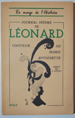 Le journal de Léonard, coiffeur de la reine - Page 2 30132010