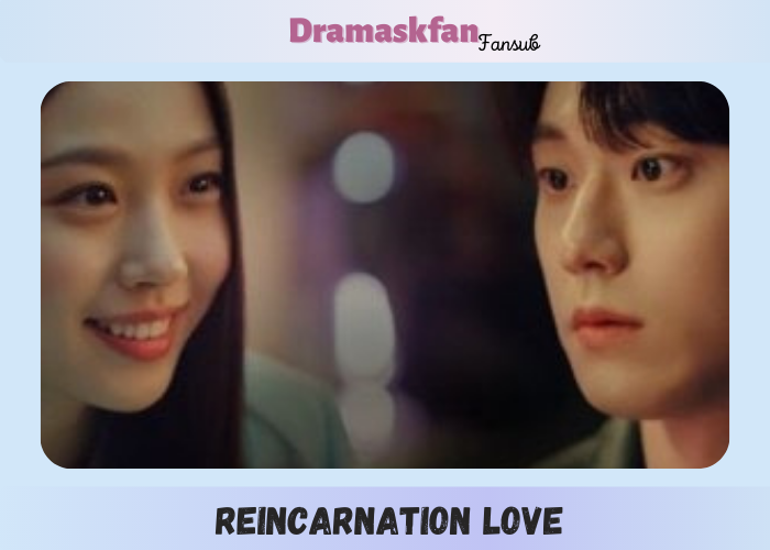 Reincarnation Love (2022) Reinca10