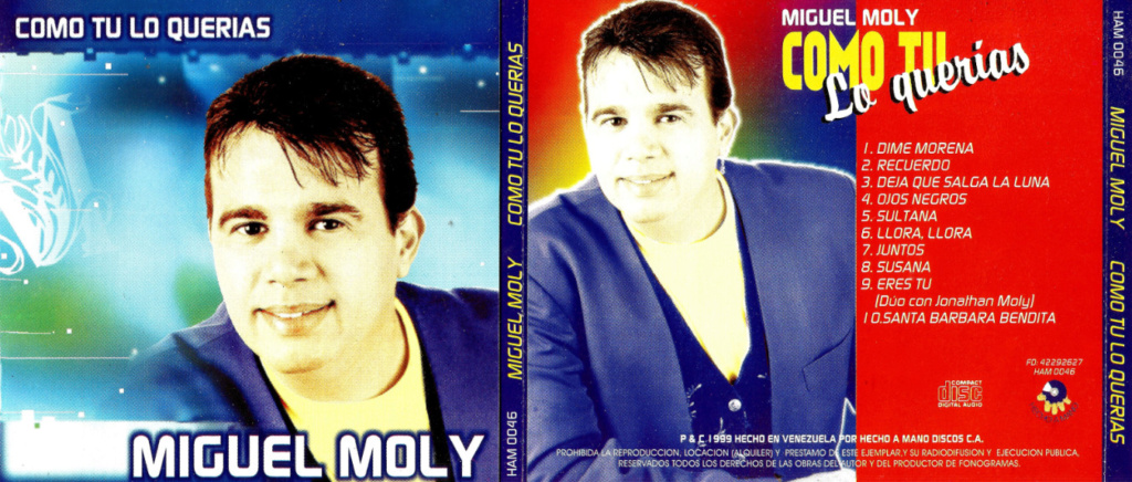 moly - MIGUEL MOLY - COMO TU LO QUERIAS (1999) Miguel12