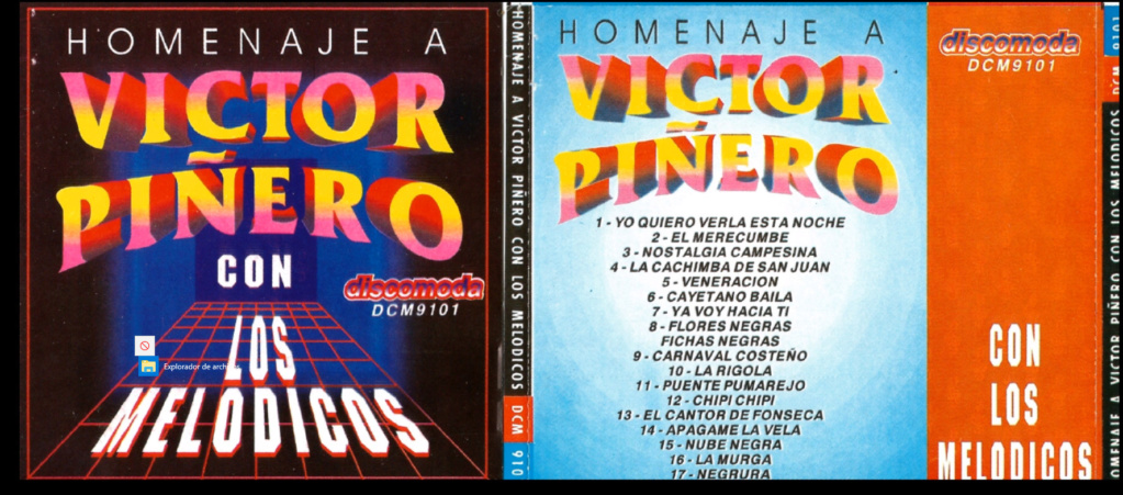 HOMENAJE A VICTOR PIÑERO CON LOS MELODICOS (1991) Victor10