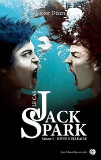 Le cas Jack Spark : Eté mutant (tome 1) 17487710