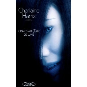 Crimes au clair de lune --- Charlaine Harris (sortie le 3 février 2011) 410vgr10