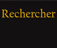 Rechercher