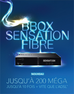 Bbox Sensation Fibre officiellement à 200Méga. Fibre11