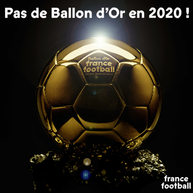 Le Ballon d'or ne sera pas décerné en 2020 Edxfdb10