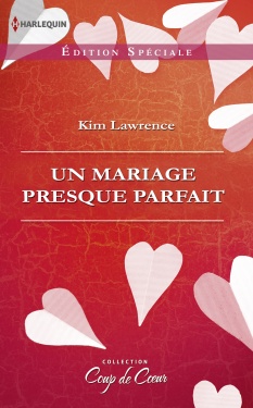 Un mariage presque parfait - Kim Lawrence 97820110