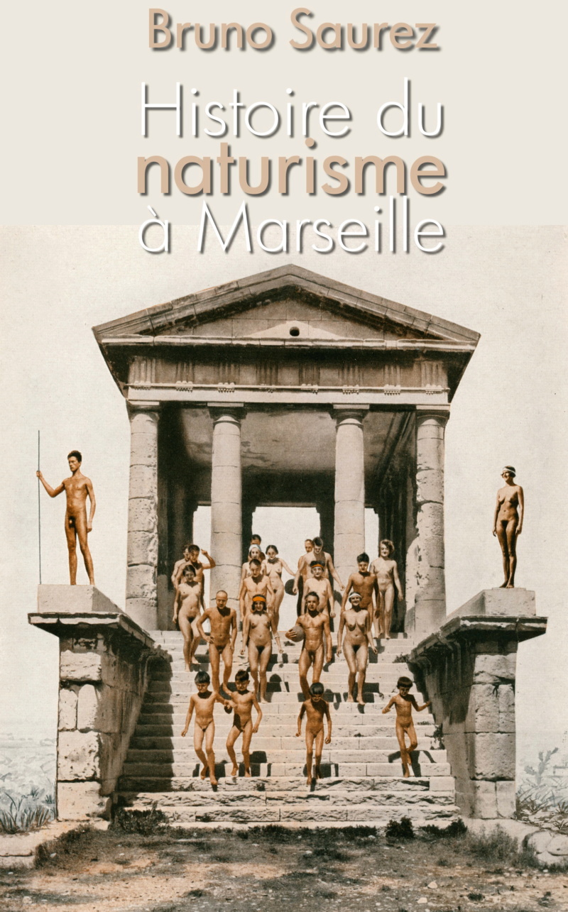 Histoire du naturisme dans la région marseillaise  Couv510