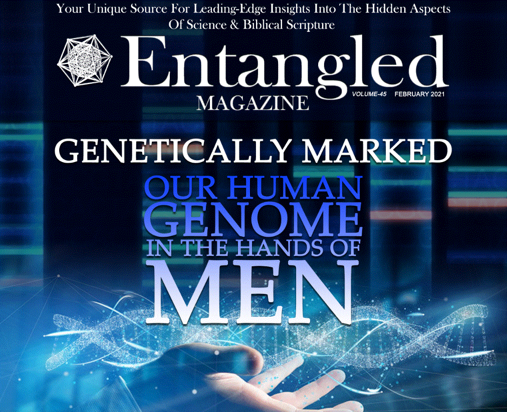 'Entangled' Magazine February 2021 – Anthony Patch – mRNA Covid Vaccine Issue (important update from 2014 inside - SEE IT) Front_10