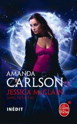 JESSICA MCCLAIN (Tome 01) SANG NOUVEAU de Amanda Carlson Jessic10