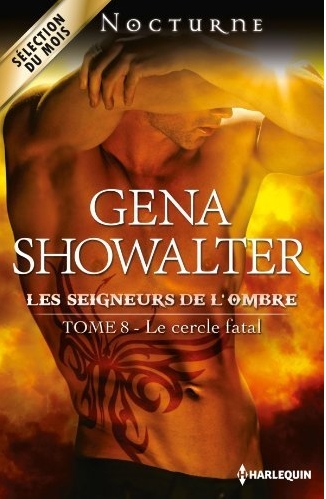 LES SEIGNEURS DE L'OMBRE (Tome 08) LE CERCLE FATAL de Gena Showalter Les-se18