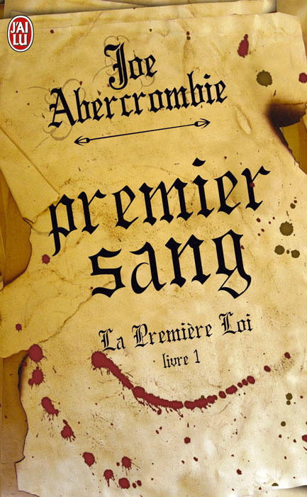 PREMIER SANG / L'ELOQUENCE DE L'EPEE, TOME I de Joe ABERCROMBIE Premie10