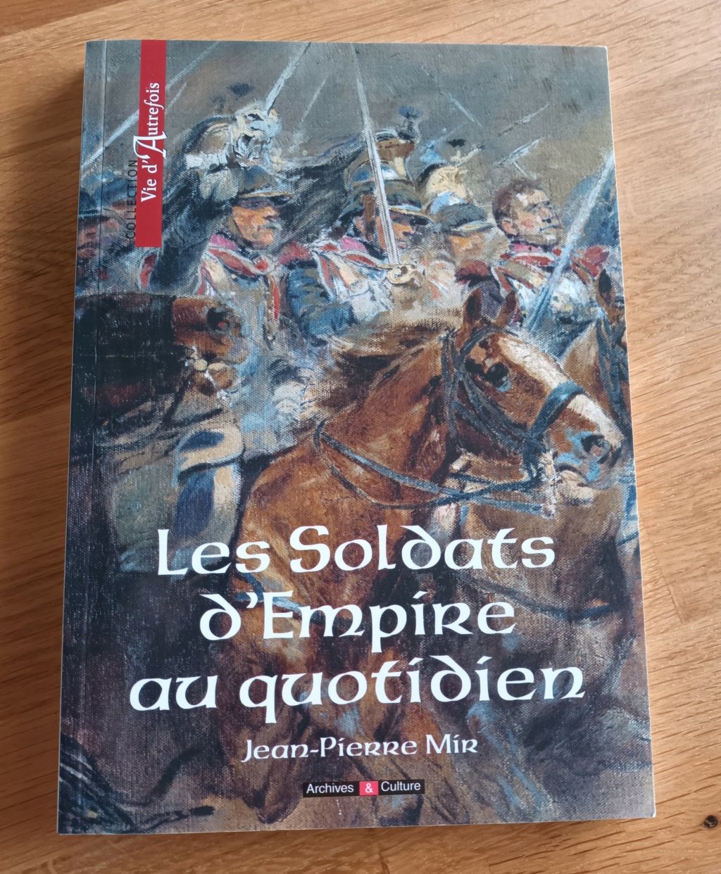 "Les mythes de la Grande Armée" - Thierry Lentz & Jean Lopez Bis11