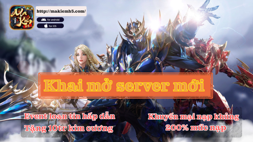 【MA KIẾM H5】OPEN S26 - 10H00 NGÀY 04/01 - FREE 99.999.999 KC + MAX VIP - PHIÊN BẢN MỞ GIỚI HẠN LINH  Des210