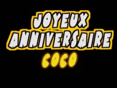 Bon Anniversaire Coco Bon Anniversaire Coco