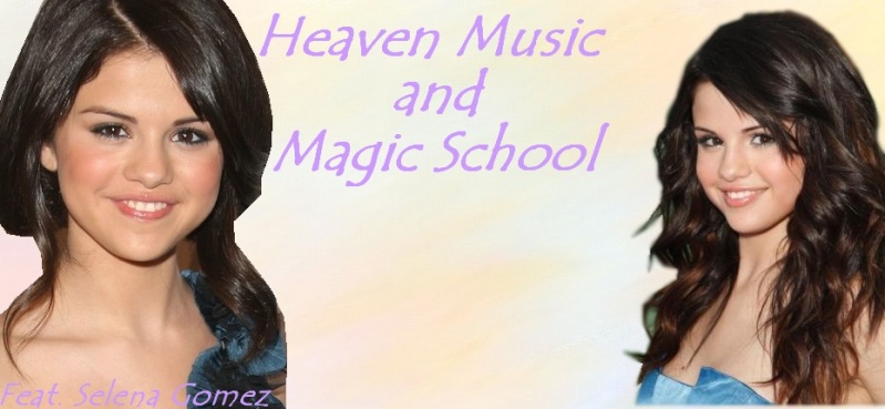 Heaven Music and Magic School Effetc10