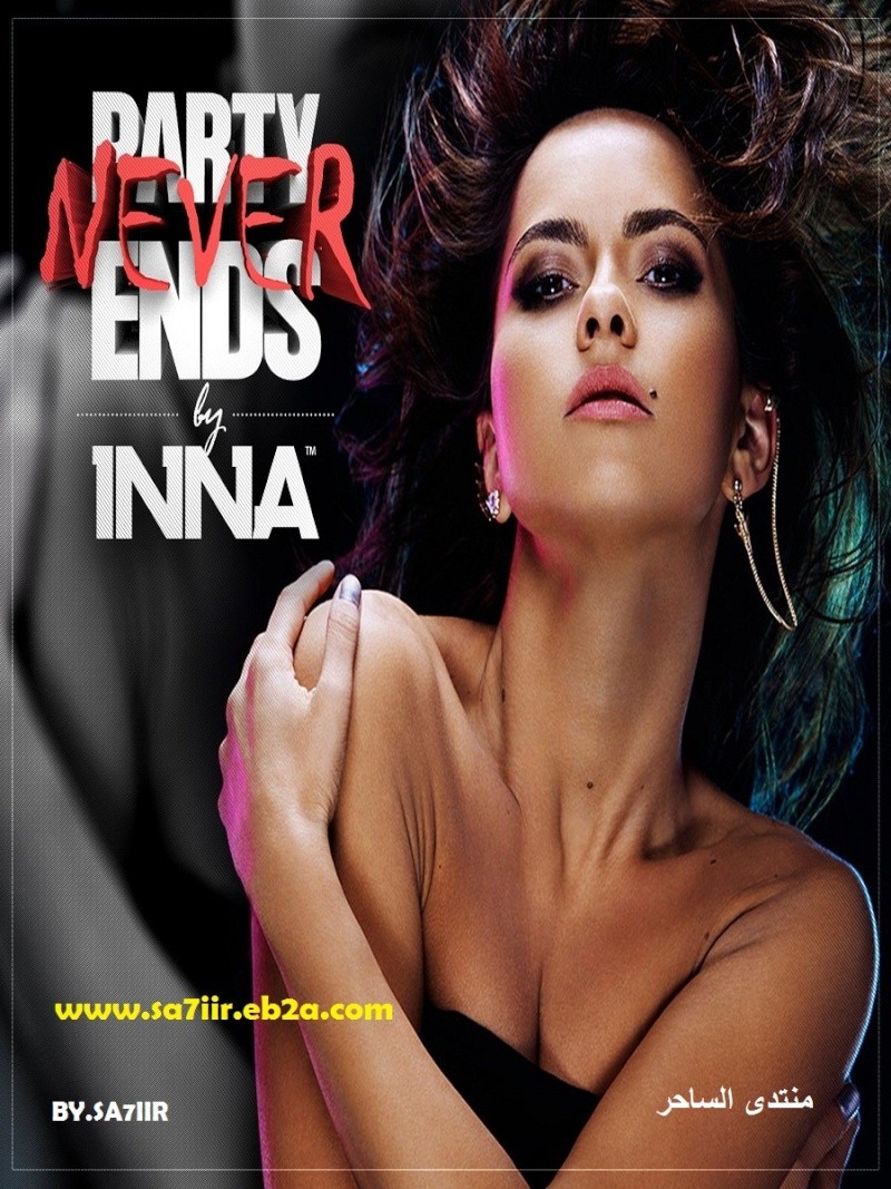 ملكة الاحساس و الدانس النجمة " Inna " بعنوان " Party Never Ends 2013 " Party_10