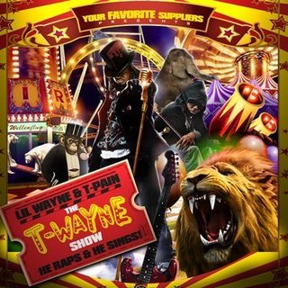 Lil Wayne & T-pain - The T-wayne Show 331g4k10