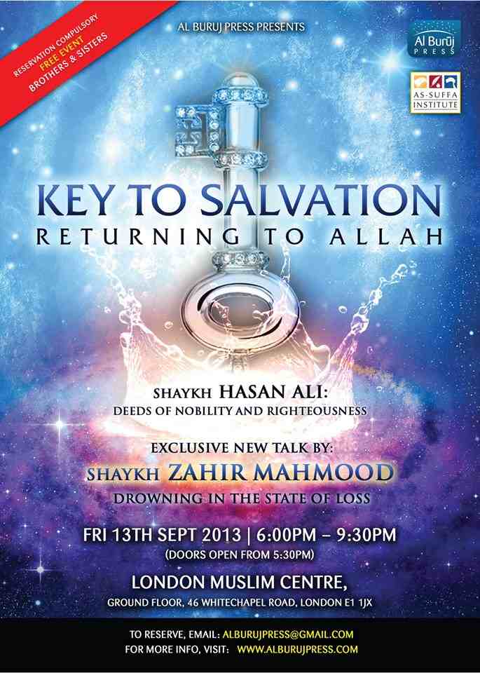 Key to Salvation: FREE Conference with Shaykh Zahir Mahmood & Others: London Key_to10