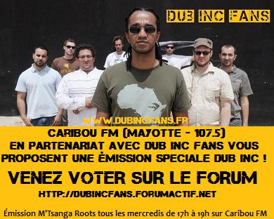 Émission spéciale DUB INC sur Caribou FM à écouter en intégralité en podcast Caribo11