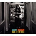 SUSAN TEDESCHI : Back to the river (2008) 01786310