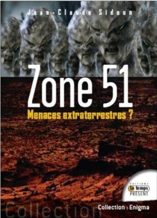  Zone 51 , Menaces extraterrestres ?  Sidoun11