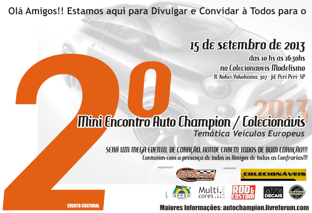 2º Mini Encontro Temático - Auto Champion/Colecionaveis - 2013 - Fotos Cartaz10