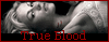 True blood Forum-Ready to be bitten Truuue10