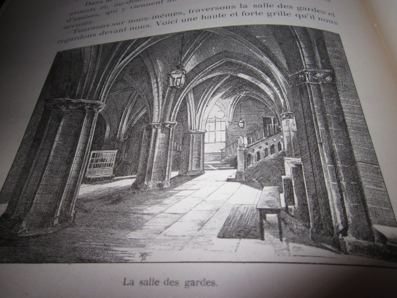 conciergerie - Marie-Antoinette à la Conciergerie : sa cellule et la chapelle expiatoire - Page 2 Salles10