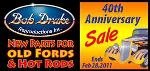 Bob Drake Reproduction - New parts of Fords & Hot rods Bobdra10